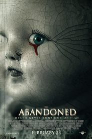 Los abandonados – The Abandoned