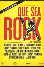 Que sea rock!