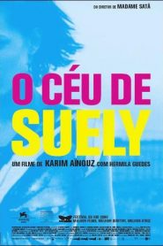 El cielo de Suely – O Céu de Suely