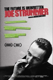 Joe Strummer: Vida y muerte de un cantante – Joe Strummer: The Future Is Unwritten