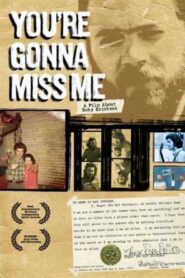 You’re Gonna Miss Me: A Film About Roky Erickson