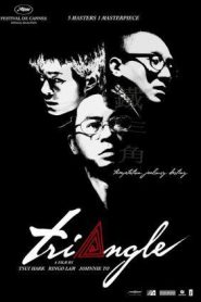 Triangle – Tie saam gok – 鐵三角