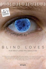 Amores ciegos (Blind Loves) – Slepè lásky