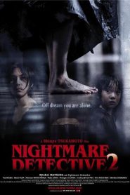 Nightmare Detective 2 – Akumu Tantei 2