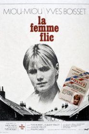 Corrupción criminal (La mujer policía) – La femme flic VO