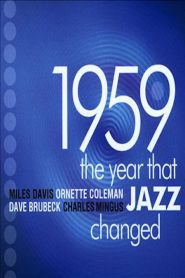 1959: The Year that Changed Jazz