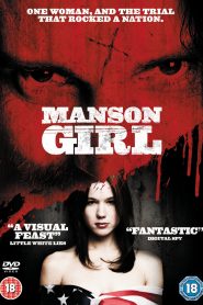 Manson girl – Leslie, My Name Is Evil