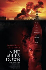 El Infierno Bajo Tierra – Nine Miles Down