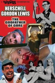 Herschell Gordon Lewis: The Godfather of Gore VO