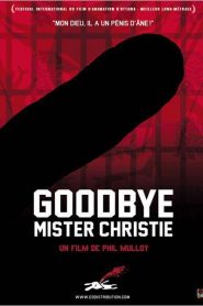 Goodbye Mr. Christie