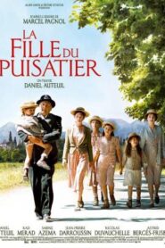 La Fille du puisatier – La hija del pocero