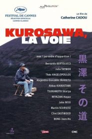 Kurosawa, la voie (Kurosawa’s Way) VO