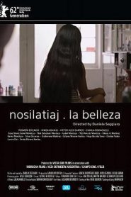 Nosilatiaj. La Belleza