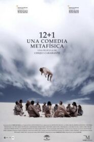 12 + 1, una comedia metafísica