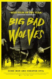 Big Bad Wolves – Mi mefahed mezeev hara