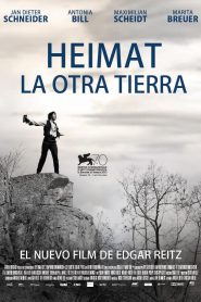 Heimat: La otra tierra – Die Andere Heimat: Chronik einer Sehnsucht