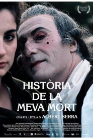 Historia de mi muerte – Història de la meva mort