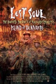 Lost Soul: El viaje maldito de Richard Stanley a la isla del Dr. Moreau