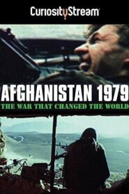 Afganistán 1979 La guerra que cambió el mundo – Afghanistan 1979 La guerre qui a changé le monde (VO)