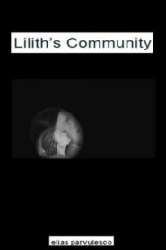 Lilith’s Community