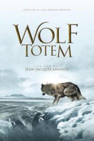 El último lobo – Wolf Totem