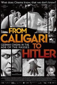 Von Caligari zu Hitler: Das deutsche Kino im Zeitalter der Massen