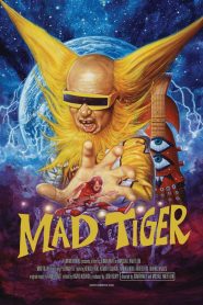 Mad Tiger (VOSI)