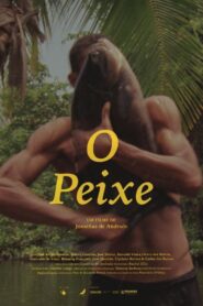 El pez – O Peixe