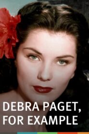 Debra Paget, For Example (VO)