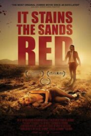 It Stains the Sands Red – Rastro de sangre