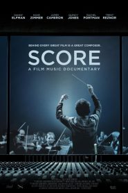 Score: Compositores de Oscar – Score: A Film Music Documentary