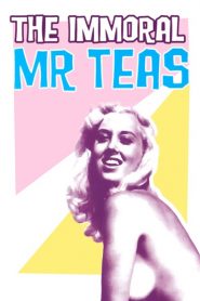 The Immoral Mr. Teas – El inmoral Sr. Teas