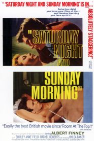 Sábado noche, domingo mañana – Saturday Night and Sunday Morning