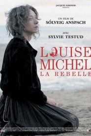 Louise Michel la rebelle