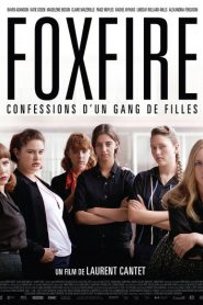 Foxfire: Confesiones de una banda de chicas