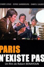 París no existe – Paris n’existe pas