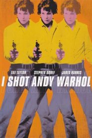 Yo disparé a Andy Warhol – I Shot Andy Warhol