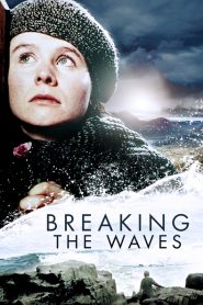 Rompiendo las olas – Breaking the Waves