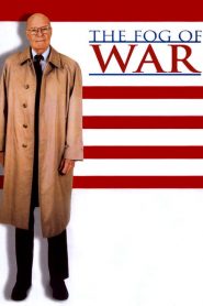 The Fog of War: Eleven Lessons from the Life of Robert S. McNamara