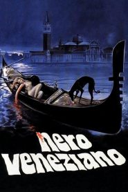 Psicosis en Venecia – Nero veneciano