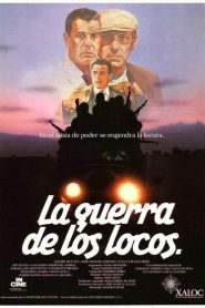 La guerra de los locos