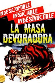 La masa devoradora – The Blob