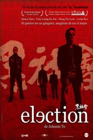 Election – Hak seh wui 黑社會