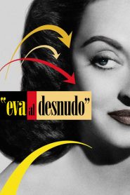 Eva al desnudo (All About Eve)