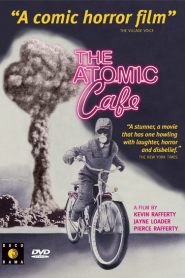 The Atomic Cafe