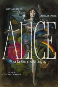 Alicia o la última fuga – Alice ou la dernière fugue