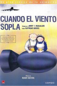 Cuando el viento sopla – When the Wind Blows