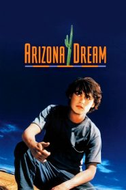 El sueño de Arizona – Arizona Dream