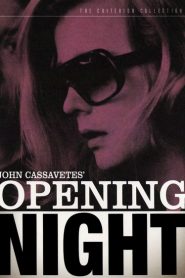 Opening Night (Noche de estreno)