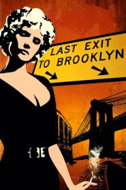 Última salida, Brooklyn – Lezte Ausfahrt Brooklyn (Last Exit to Brooklyn)